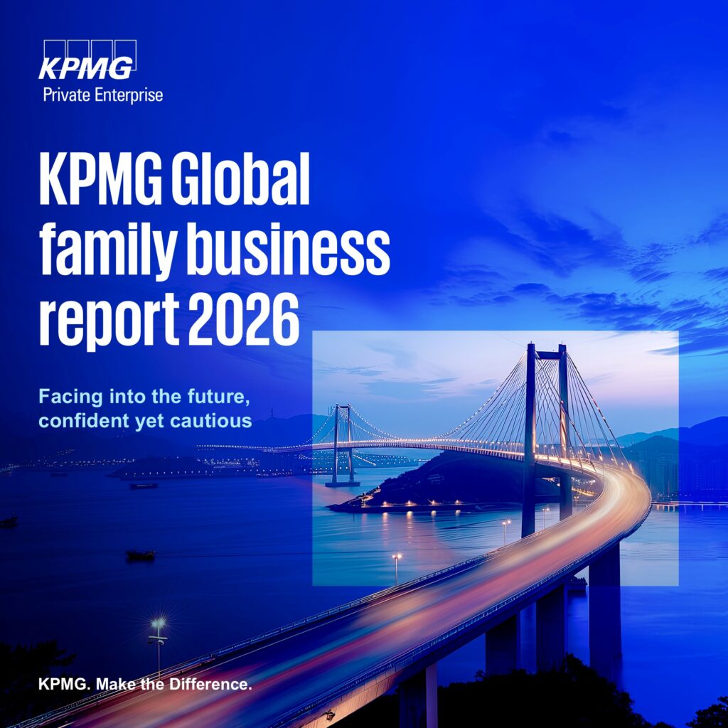 KPMG Global Family Business Report 2026: Αισιοδοξία με προκλήσεις για τις οικογενειακές επιχειρήσεις